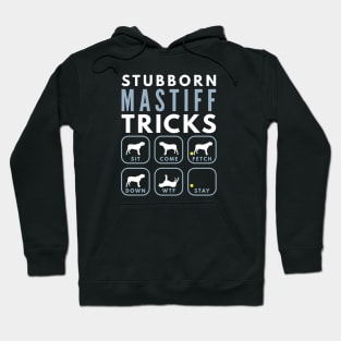 Stubborn English Mastiff Tricks - Dog Training Hoodie